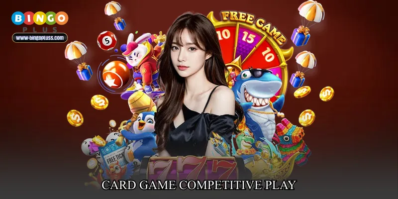 card game competitive play