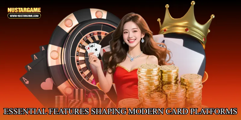 Essential features shaping modern card platforms