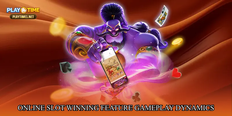 Online slot winning feature gameplay dynamics