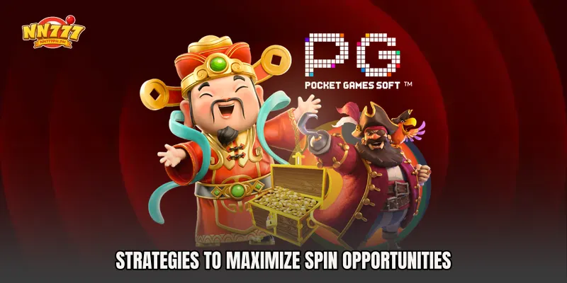 Strategies to Maximize Spin Opportunities